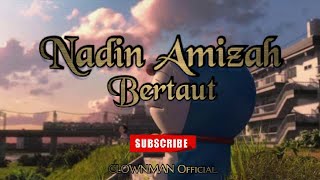 Download Mp3 NADIN AMIZAH - BERTAUT (LIRIK) | cover by belinda permata Gudang lagu Download Mp3 NADIN AMIZAH - BERTAUT (LIRIK) | cover by belinda permata