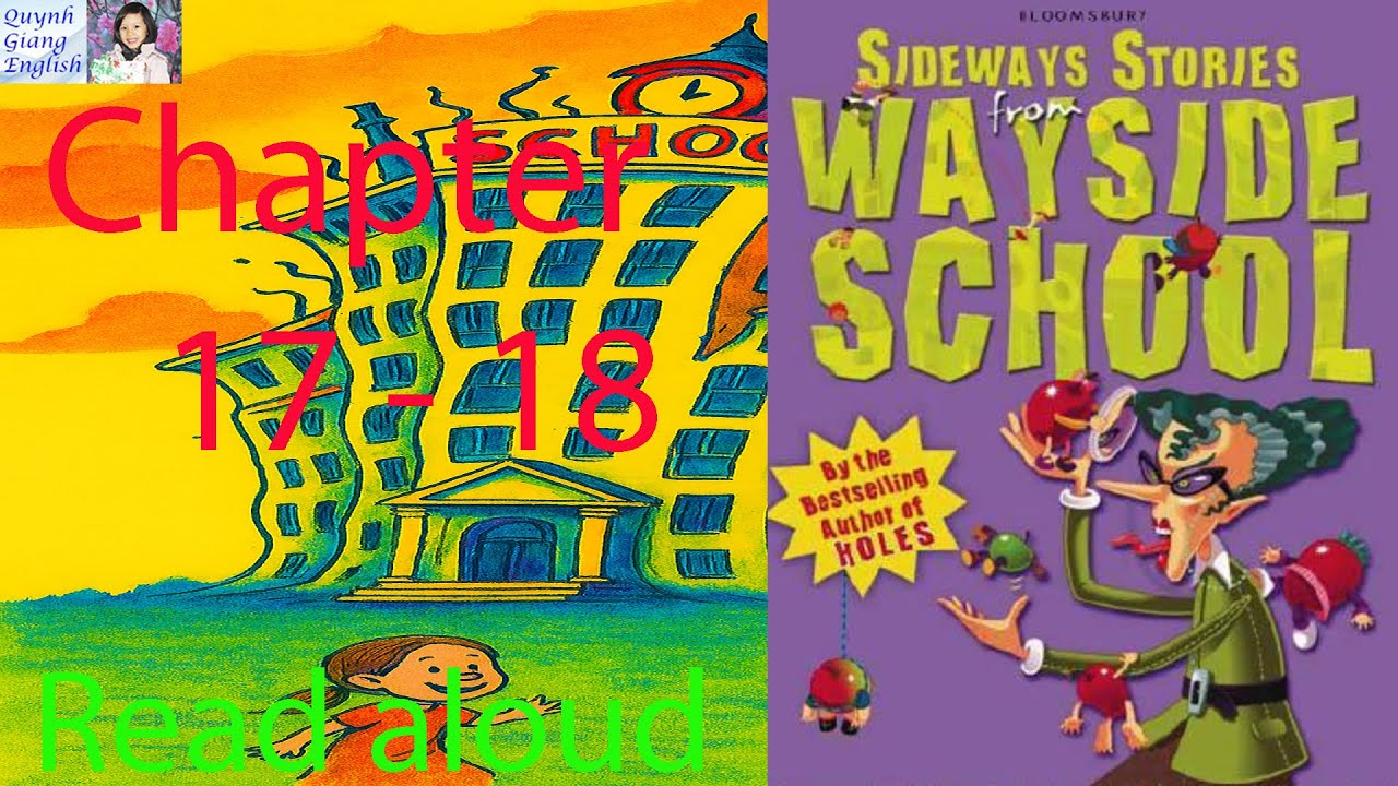 Sideways Stories from Wayside School - Book 1 - Chapter 17 - 18 | Read aloud