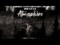 Moro Ft Diib ATMOSPHÈRE Moro Ft Diib ATMOSPHÈRE