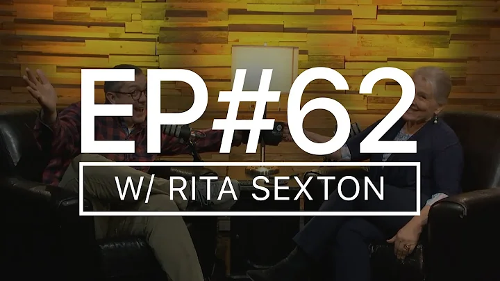 Episode 62: Rita Sexton