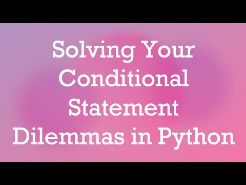 Solving Your Conditional