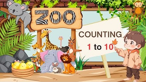 Learn to Count 1 to 10 with Number Zoo#Toodler Fun Learning Educational Video
