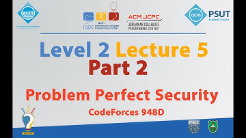 Problem Perfect Security - CF 948D | Level 2 Lecture 5 Part 2 - JCPC Summer Training 2018