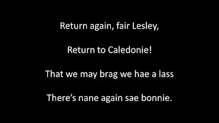 O, Saw Ye Bonnie Lesley sung