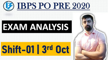 IBPS PO PRE 2020 Exam Analysis || Shift-01, 3rd Oct