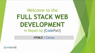 Full Stack Web Development Series 11 - HTML5 - Canvas