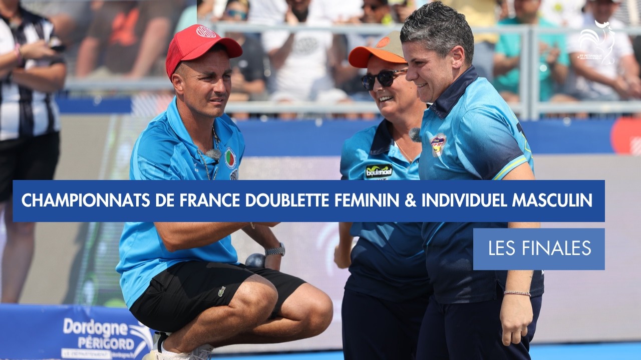 Miniature : LES FINALES - CHAMPIONNATS DE FRANCE DOUBLETTE FEMININ & INDIVIDUEL MASCULIN