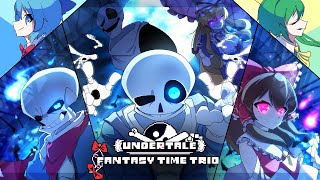 【New!Fantasy Time Trio】Full version!!!!!!【Full OST】