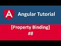 Angular 8 2020 | Property binding #8