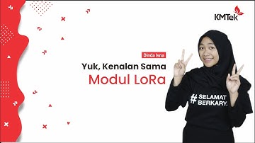 Apa Sih, LoRa Module Itu?  Simak Penjelasannya Agar Tidak Keliru