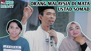 PENDAPAT USTAD ABDUL SOMAD TENTANG ORANG MALAYSIA!😲 | Indonesian React