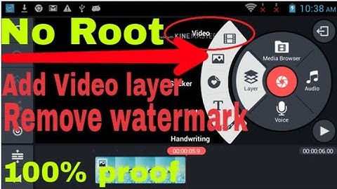 How to add Video layer and remove watermark in kinemaster apk