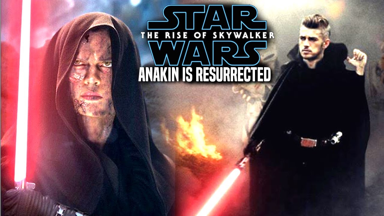Anakin Is Resurrected In The Rise Of Skywalker! Leaked Hints (Star Wars ...