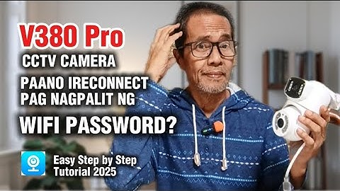 HOW to RECONNECT V380 CCTV if WIFI PASSWORD is CHANGED
