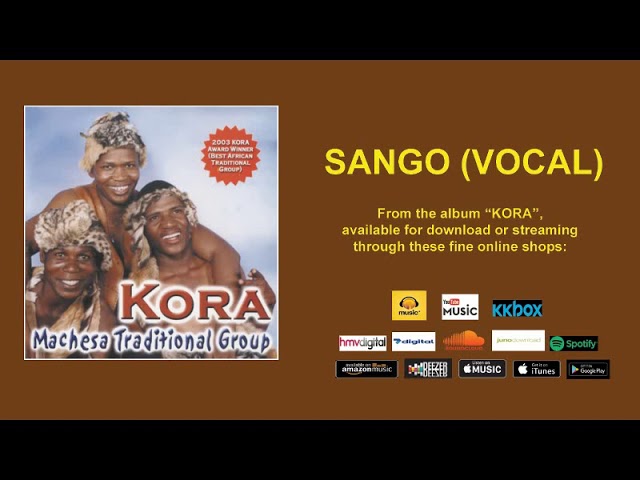 MACHESA TRADITIONAL GROUP - SANGO (VOCAL) OFFICIAL AUDIO class=