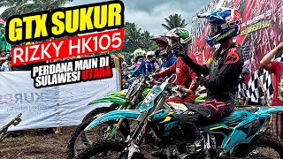 RIZKYHK105 PERDANA MAIN DI SULUT | GTX SUKUR | RISKI LUMINTANG VLOG