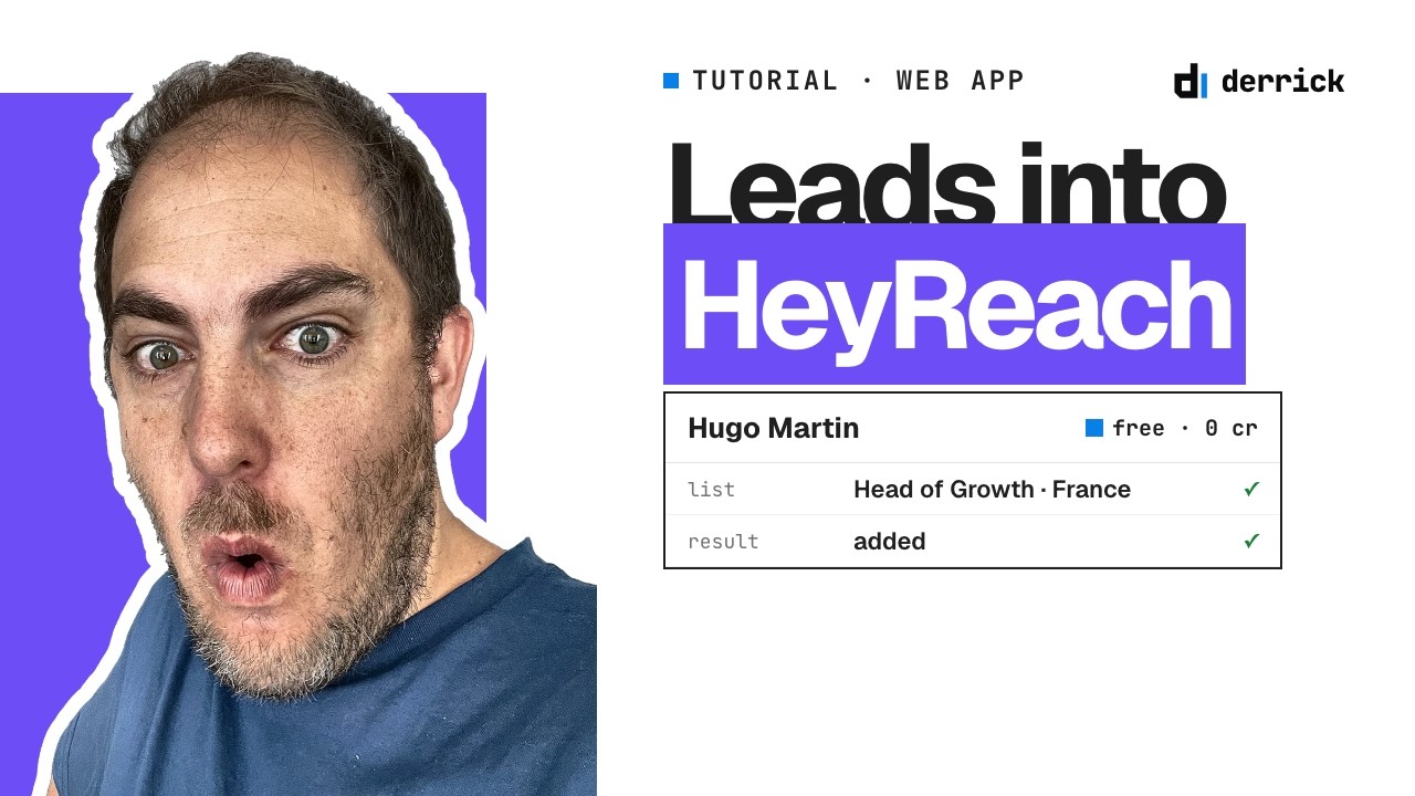 HeyReach: push leads into a LinkedIn list with no CSV (tutorial)
