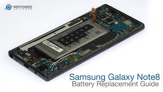 Samsung Galaxy Note8 Battery Replacement Guide - RepairsUniverse