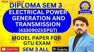 ELECTRICAL POWER GENERATION & TRANSMISSION (EPGT) IMP MODEL PAPER FOR GTU EXAM || DIPLOMA SEM 3 ELE