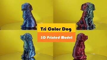 Tri - Color Dog || 3D Printed Model || Geeetech A30T ||  In Tri Color RED BLUE GREEN || 3D Magicians