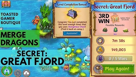 Secret : Great Fjord Merge Dragons 3rd Win Get Dangerous Chest