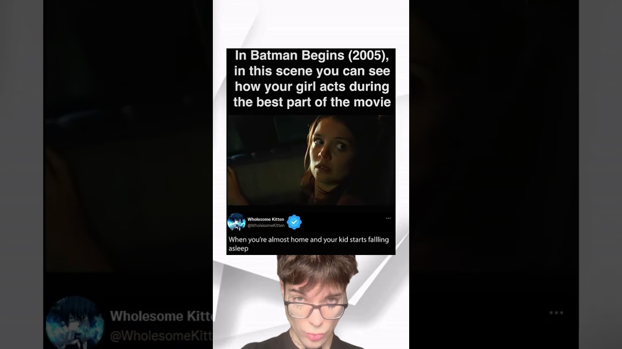 In Batman Begins 2005, in this scene you can see your reaction