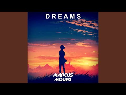 Dreams (Extended Version)