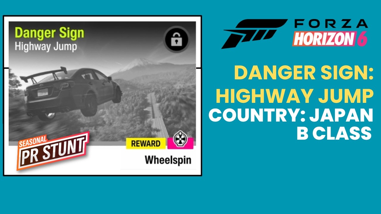 Forza Horizon 6 - Danger Sign: Highway Jump - Japan - B class