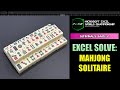 Excel Solve: Mahjong Solitaire (Microsoft Excel World Championship 2025 – Semifinal 2)