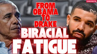 Drake & Obama Become Part of Biracial Debate FBA Insight