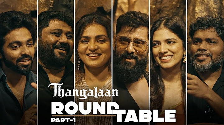 The Thangalaan Roundtable - Part 1 & 2 | Chiyaan Vikram | Pa Ranjith | Gnanavelraja | G V Prakash
