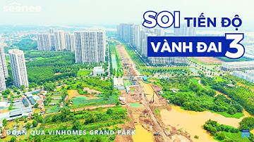 MỚI NHẤT | CẬP NHẬT TRỌN ĐƯỜNG VÀNH ĐAI 3 TP.HCM.