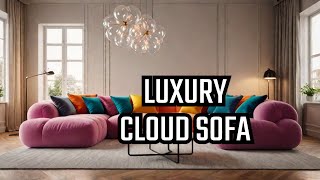 I Tried The Most Luxurious Bubble Cloud Sofa