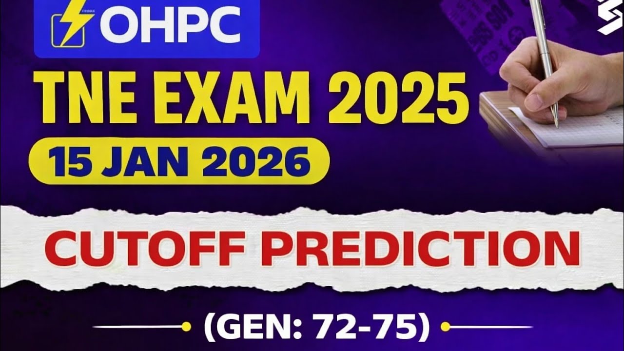 OHPC TNE CUTOFF PREDICTION || OHPC RECRUITMENT 2025-26 || Info Odisha Official 