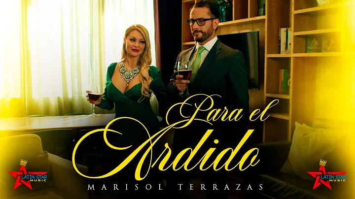 MARISOL TERRAZAS - PARA EL ARDIDO (Video Oficial 4K)