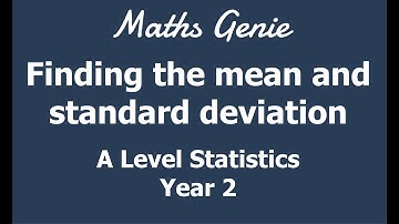 Finding the mean and standard deviation