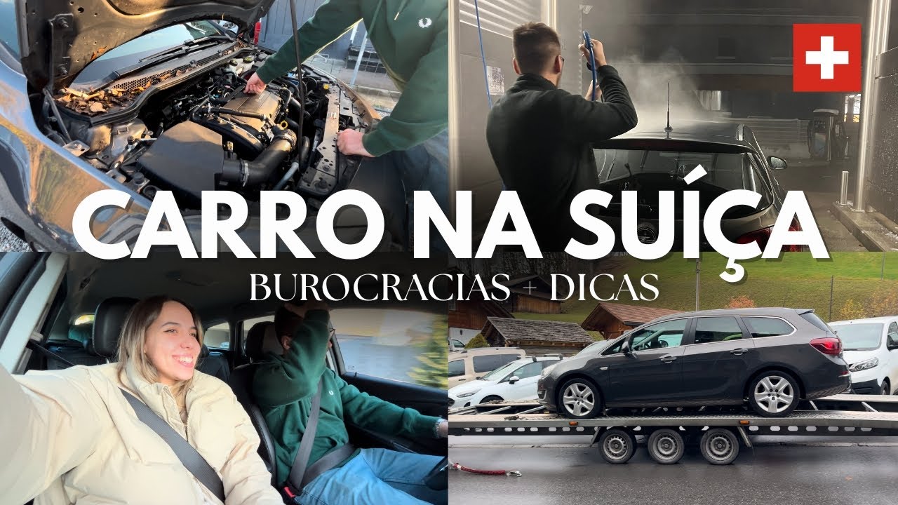 Como Comprar um Carro na Suíça? 🇨🇭 | NOSSO PASSO A PASSO + DICAS - YouTube