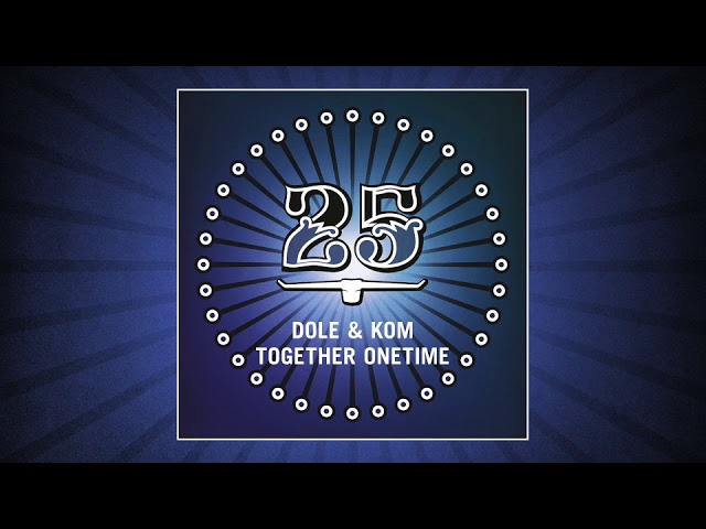Dole & Kom - Together Onetime (Dilby remix)[Bar25-099]