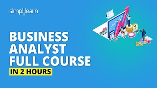 Business Analyst Full Course In 2 Hours | Business Analyst Training For Beginners | Simplilearn screenshot 5