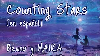 VERSIÓN ANTERIOR [Bruno] Counting Stars en Español  (Vocaloid Cover)