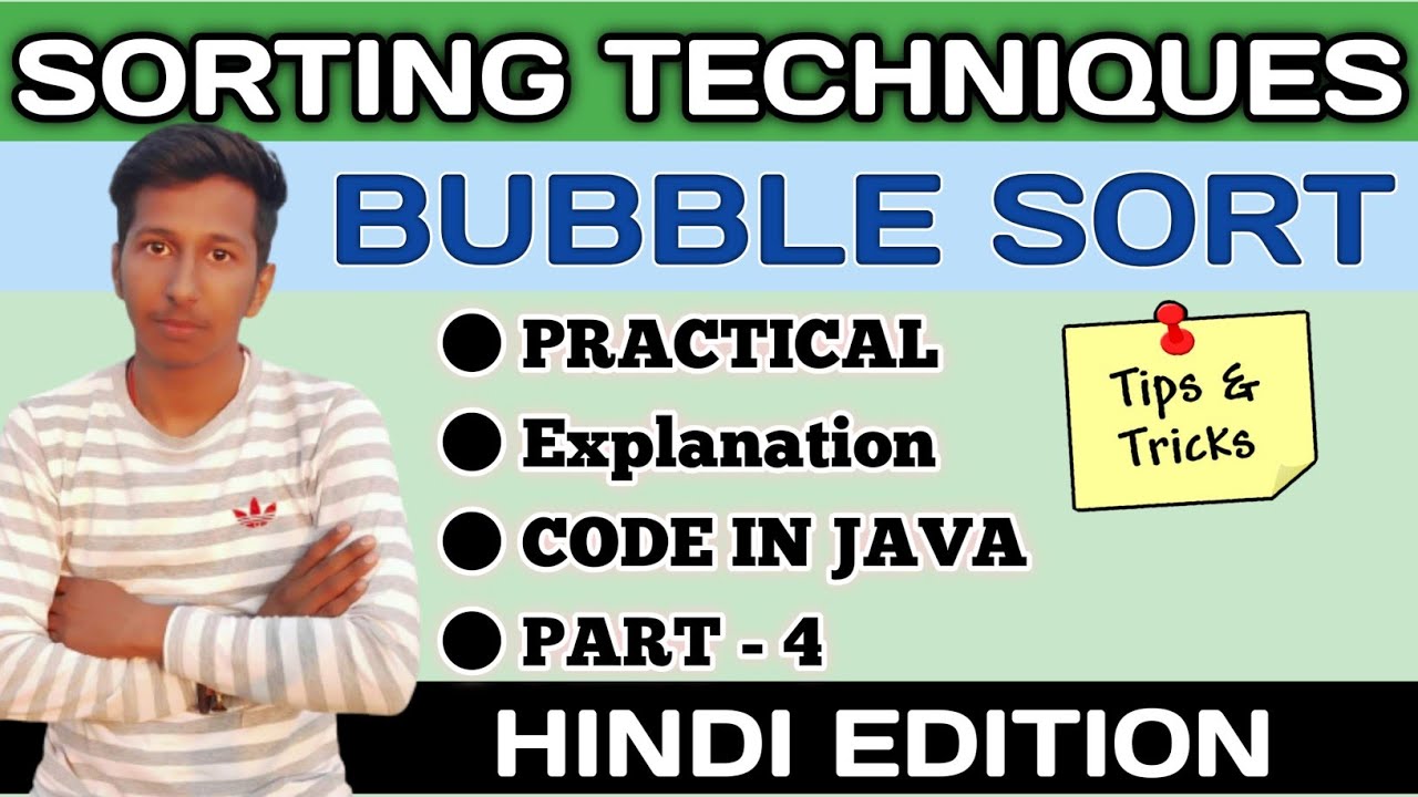 Bubble Sort Practical in Java | Bubble Sort Space & Time Complexity ...