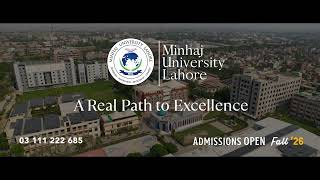 Minhaj University Lahore - A Real Path to Excellence | Admissions Open Fall 2026 Minhaj University Lahore - A Real Path to Excellence | Admissions Open Fall 2026