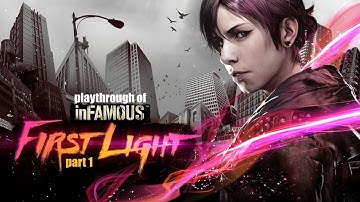 inFAMOUS First Light (PS4 Pro) playthrough part 1