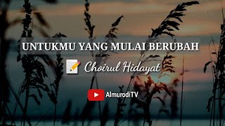 UNTUKMU YANG MULAI BERUBAH - Puisi Cinta | Baper Menyentuh Hati - Musikalisasi Puisi- AlmurodiTV