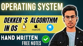 Dekker’s Algorithm in Operating System | Mutual Exclusion | Process Synchronization Explained