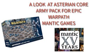 A Look at Asterian Core Army Pack for Epic Warpath. Mantic Games 