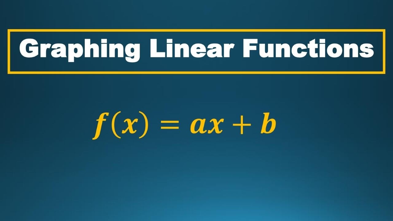 Graphs of Linear Functions | Algebra 2 | Math Video Central - YouTube