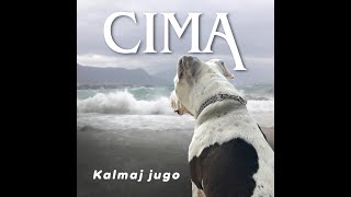 CIMA - Kalmaj jugo (LYRICS MUSIC VIDEO)