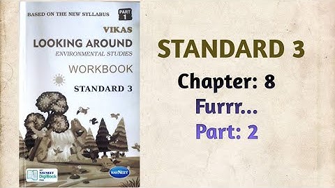 Std-3 EVS | Ch:8 Furrr... | Part 2 | Looking  Around | Vikas Workbook Solution | Ncert
