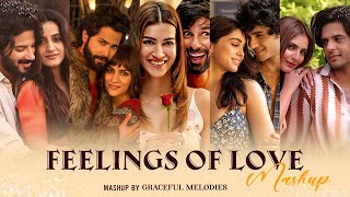 Feeling of Love Mashup Arijit Singh | Bollywood Love Songs Mashup | Romantic Songs Mashup 2025